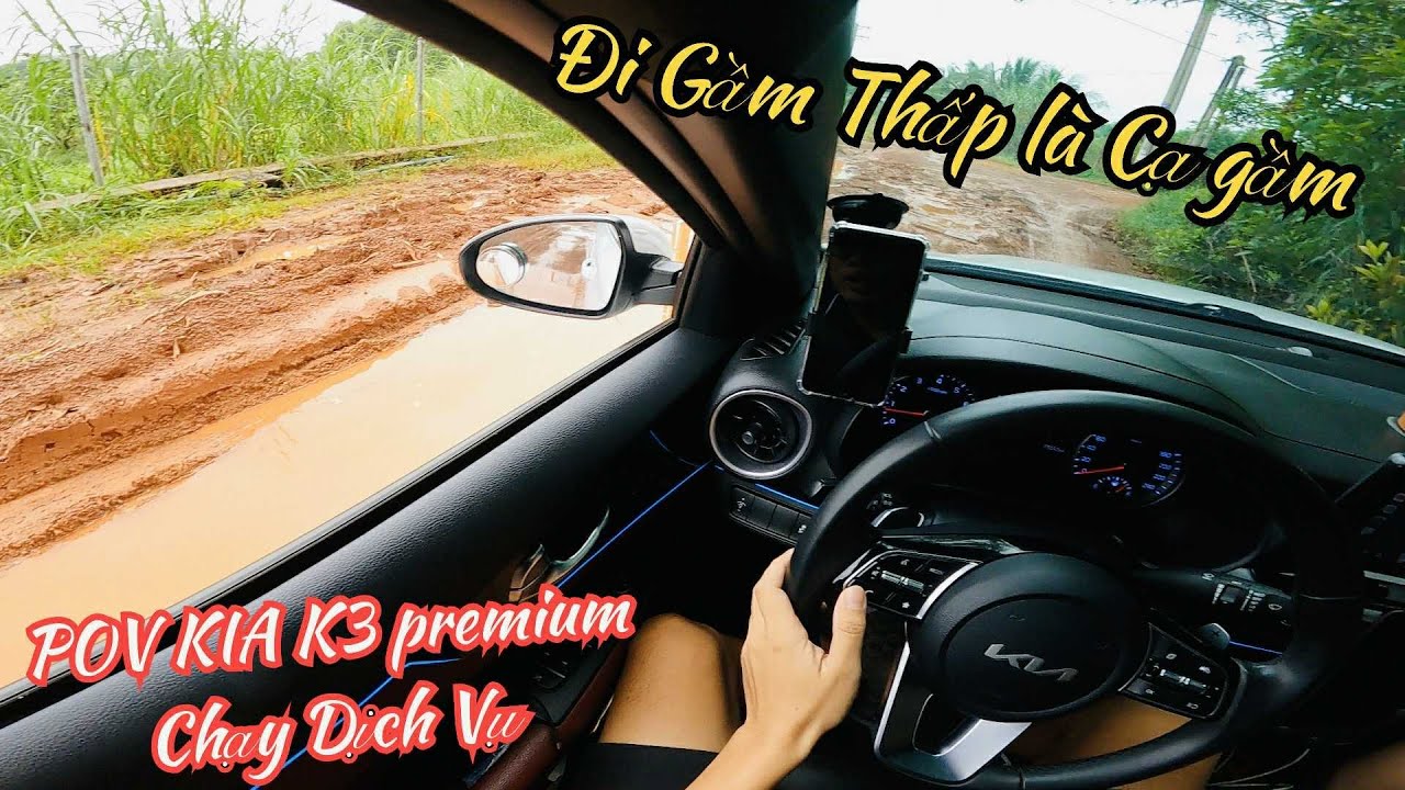 POV KIA K3 Premium Chạy Dịch Vụ - Mua xe gầm thấp đôi khi cũng không hay | Phạm Linh TV