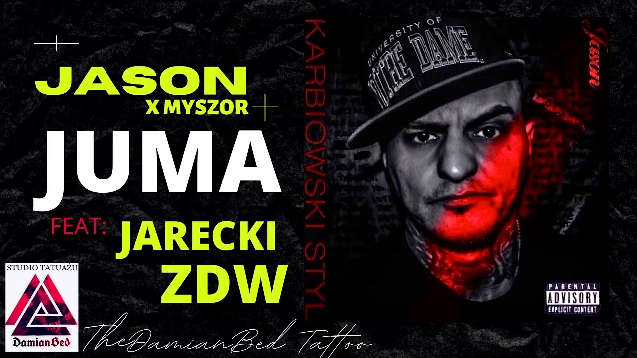 JASON - JUMA   feat: JARECKI ZDW    ( Official audio )  Mix: MYSZOR