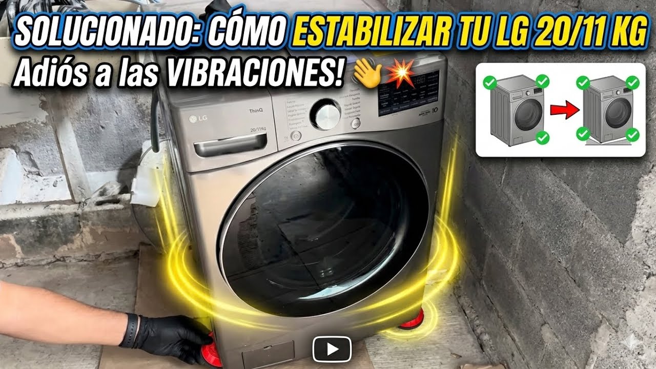 Cómo hacer que una lavasecadora LG 20/11 KG no vibre o quiera salir corriendo de la casa 
