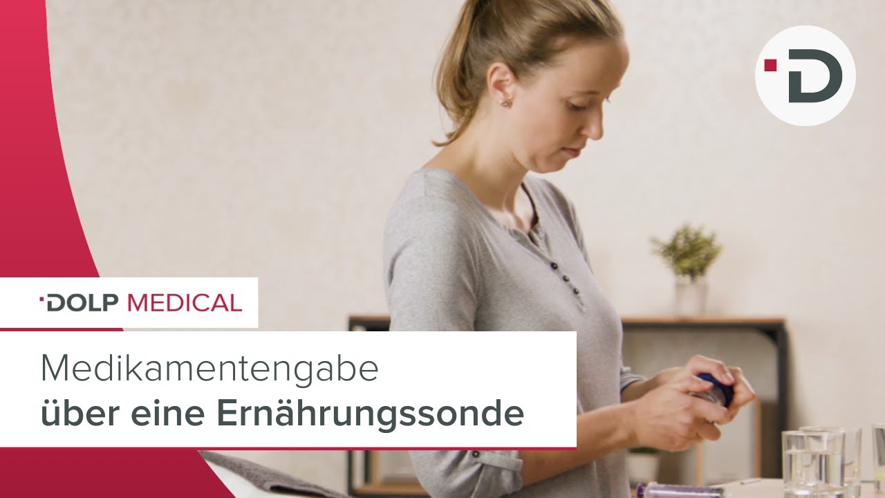 Medikamentengabe &uuml;ber eine Magensonde I PEG-Sonde I DOLPEDIA