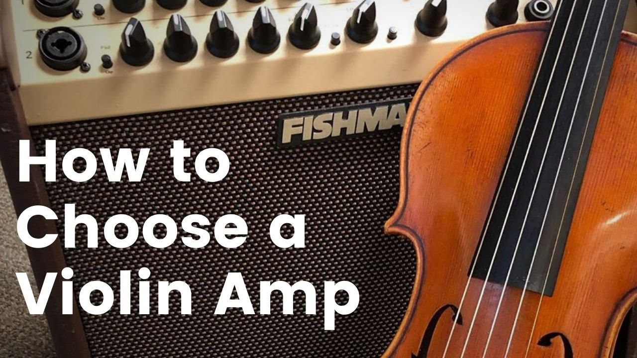 How To Choose A Violin Amp | Electric Violin Shop