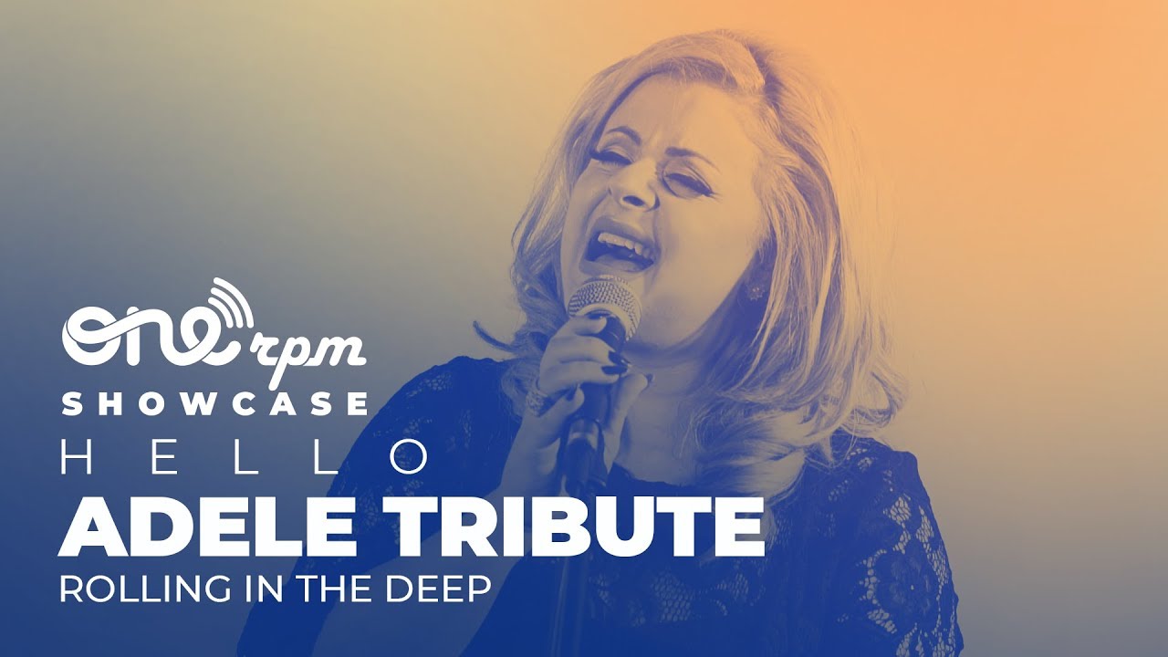 Hello Adele Tribute - Rolling In The Deep - ONErpm Showcase