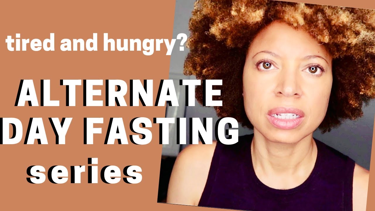 Alternate Day Fasting Series Round 1 - Tired and Cravings