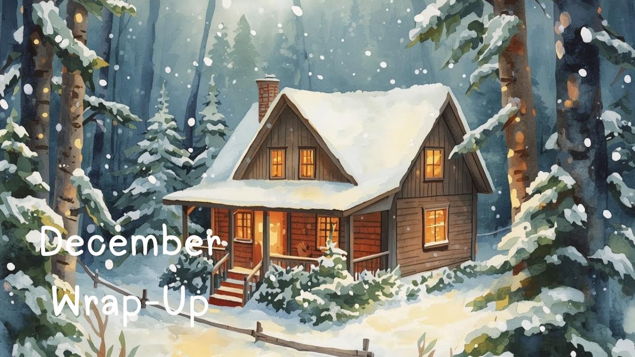 December Wrap Up