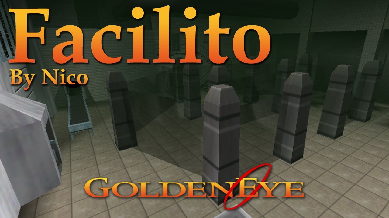 GoldenEye 007 N64 Custom Level - Facilito