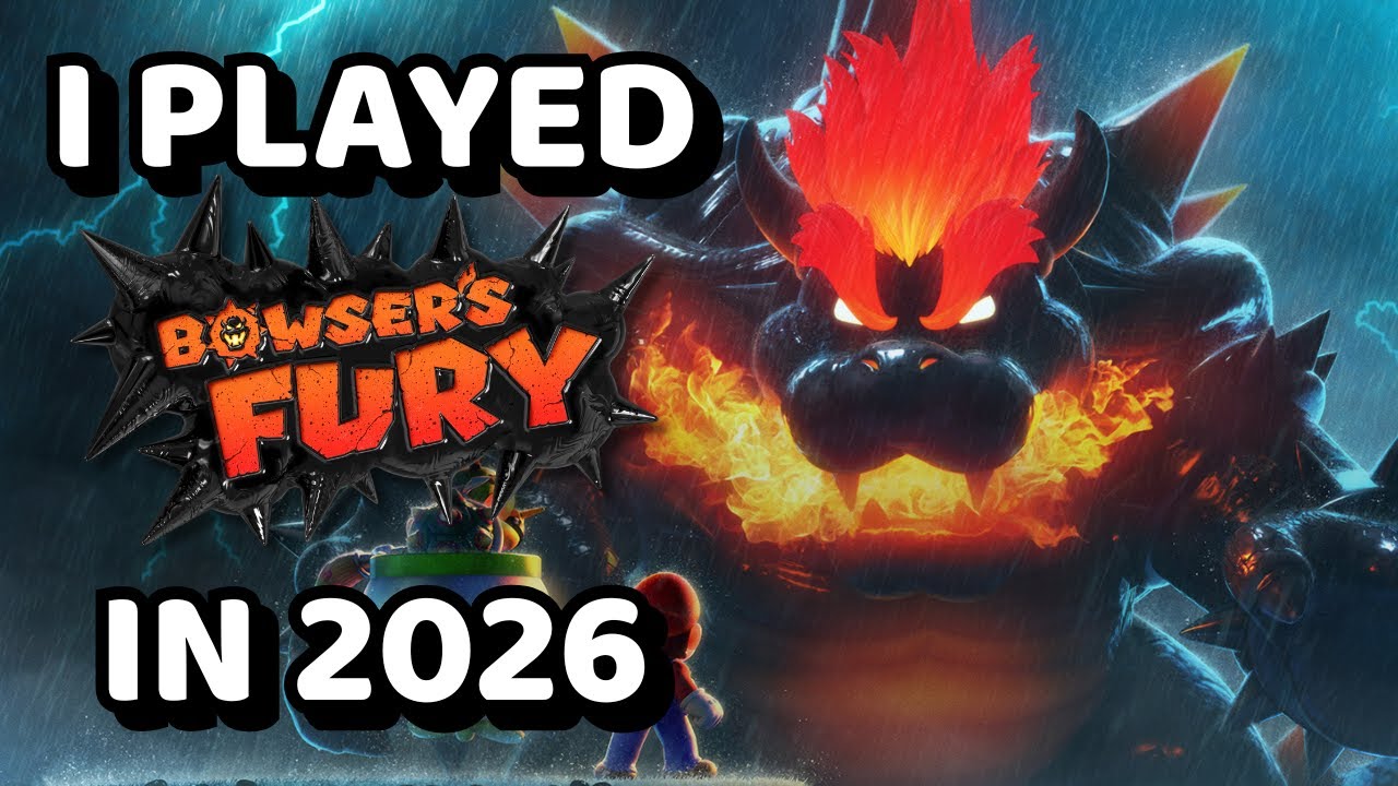 I played Bowser's Fury in 2026