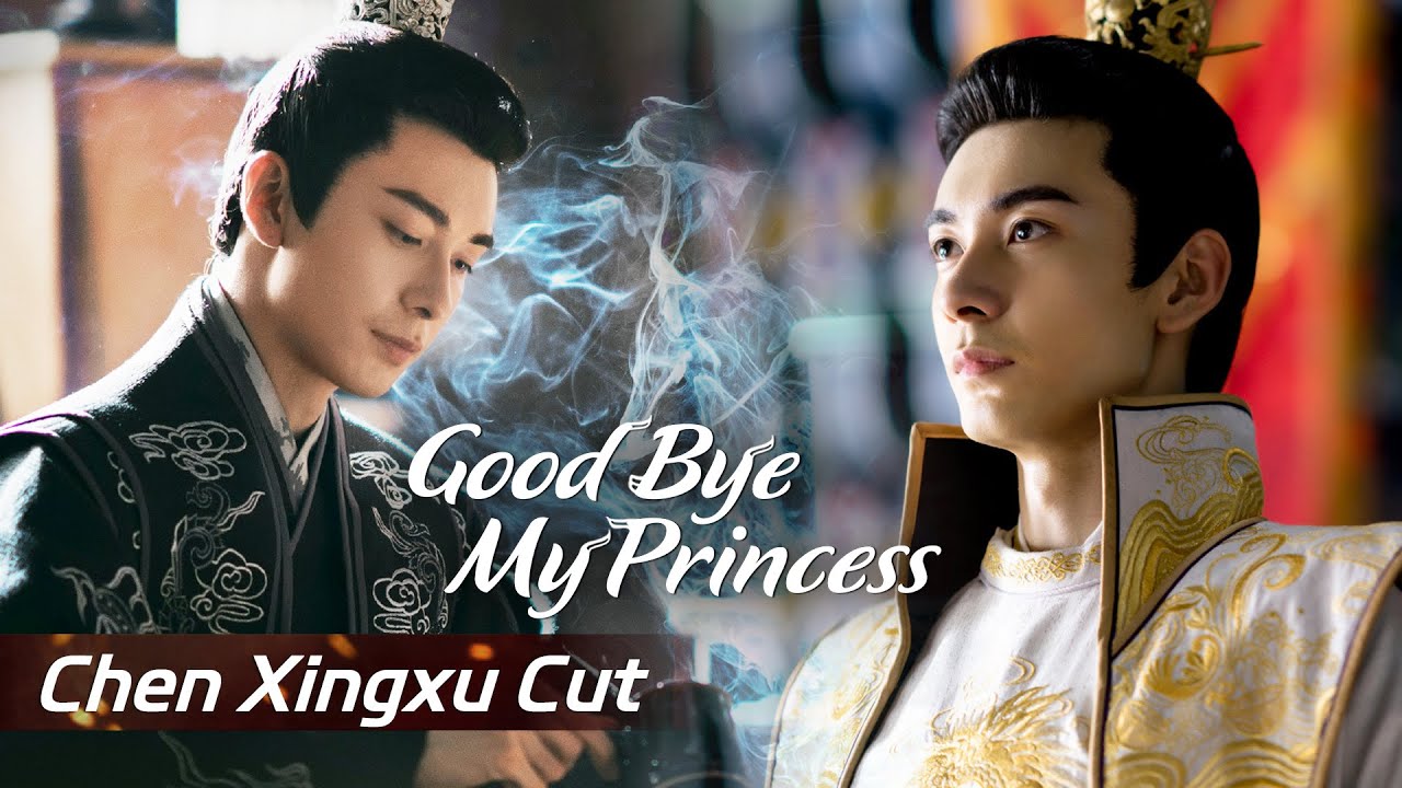 【Chen Xingxu CUT】Prince deliberately gets close to princess to revenge | Good Bye, My Princess 东宫