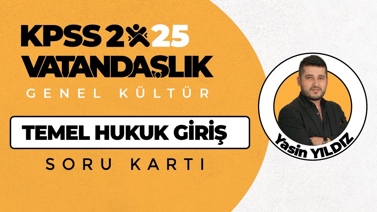 1 - TEMEL HUKUK GİRİŞ