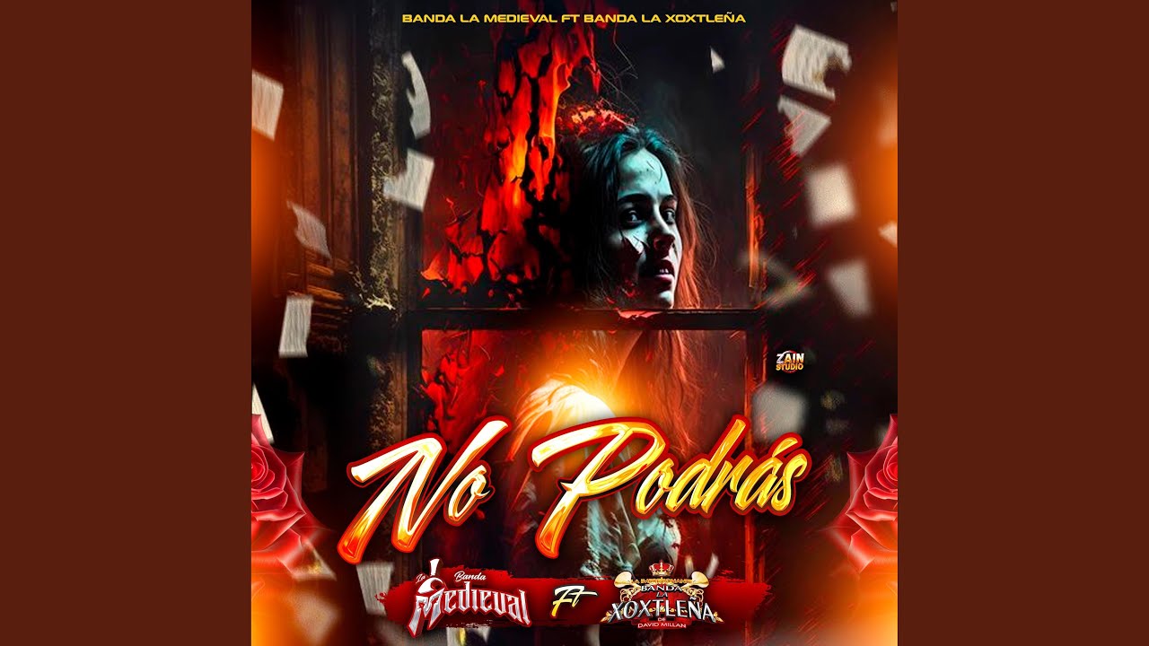No podrás (feat. Banda la Medieval)