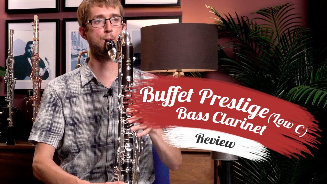 Buffet Prestige Bass Clarinet - The Ultimate Upgrade?
