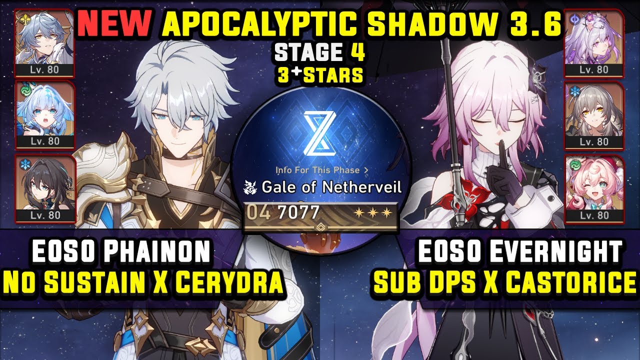 E0 Phainon Carry & E0 Evernight Team W/ Castorice (3 Star) Apocalyptic Shadow 4 Honkai Star Rail 3.6