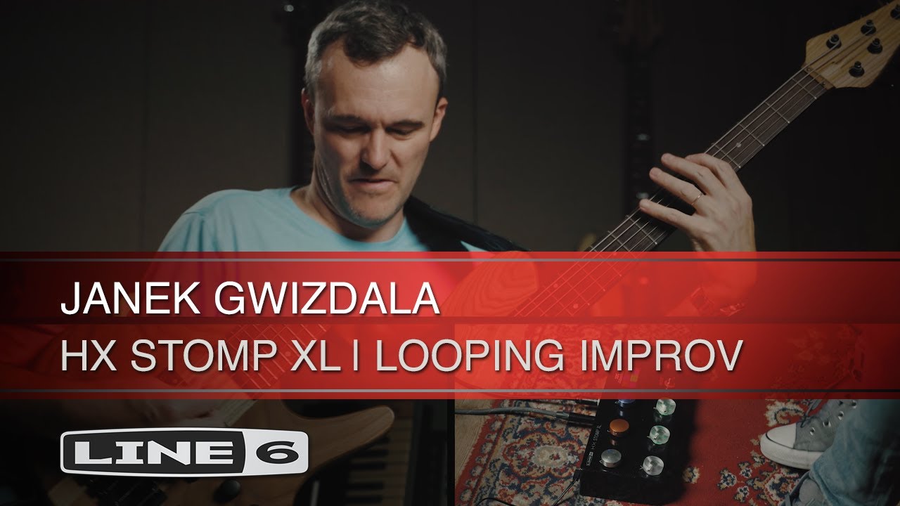 Line 6 | HX Stomp XL | Janek Gwizdala Looping Performance