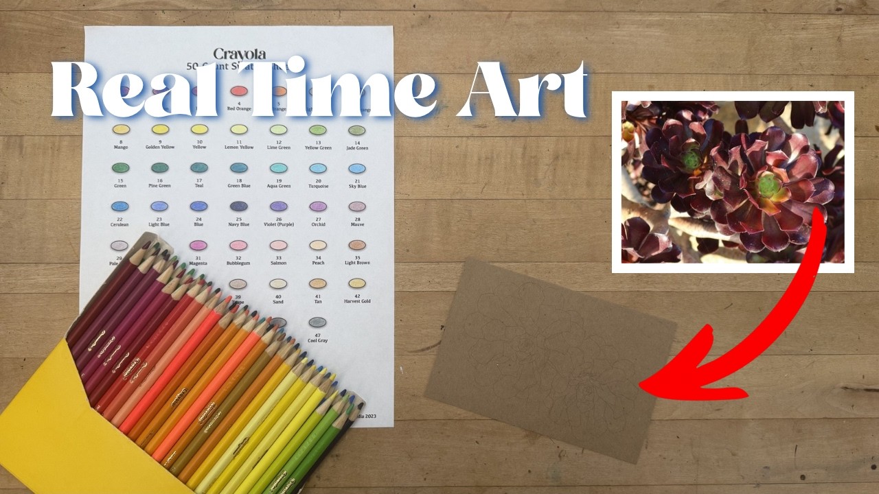 LIVE! Creating a realistic succulent with Crayola Colored Pencils