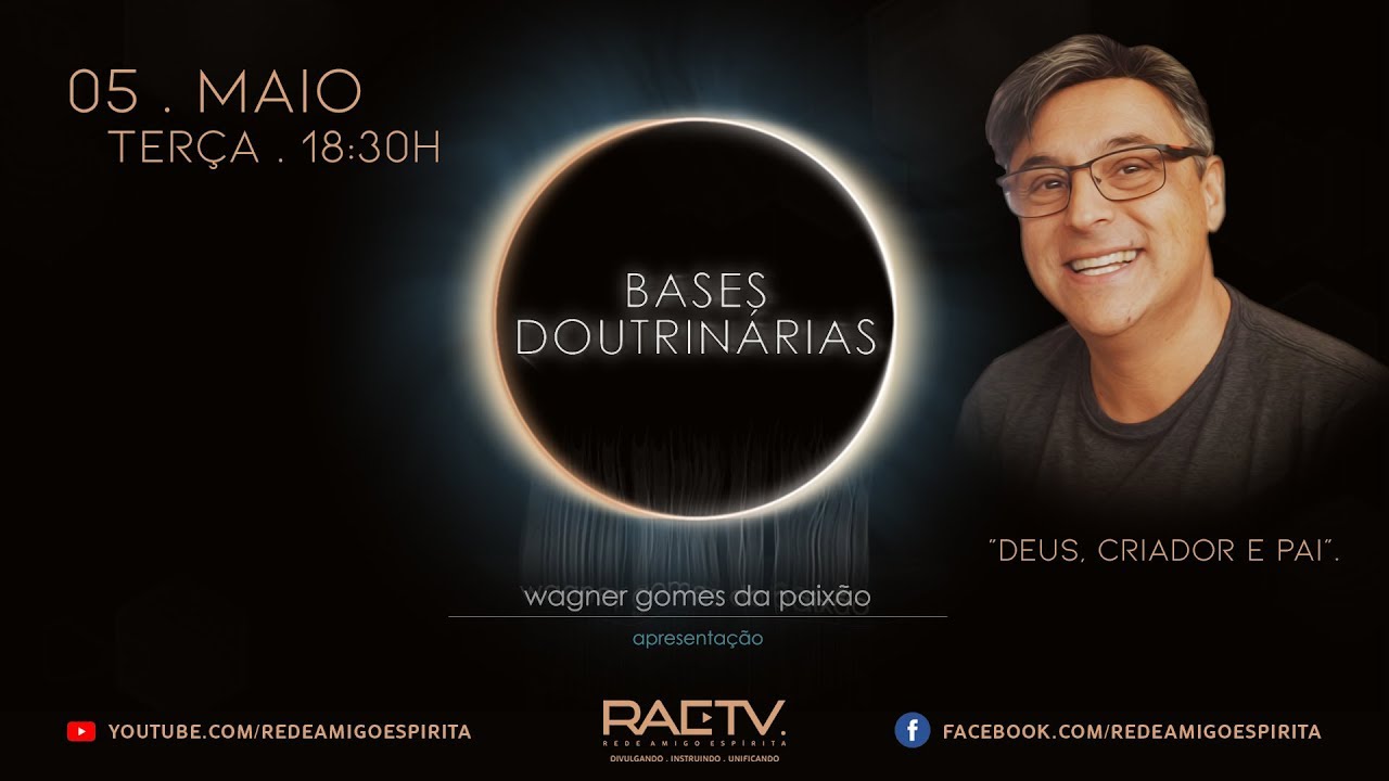 Bases Doutrinárias #1 - Deus, Criador e Pai - com Wagner Paixão
