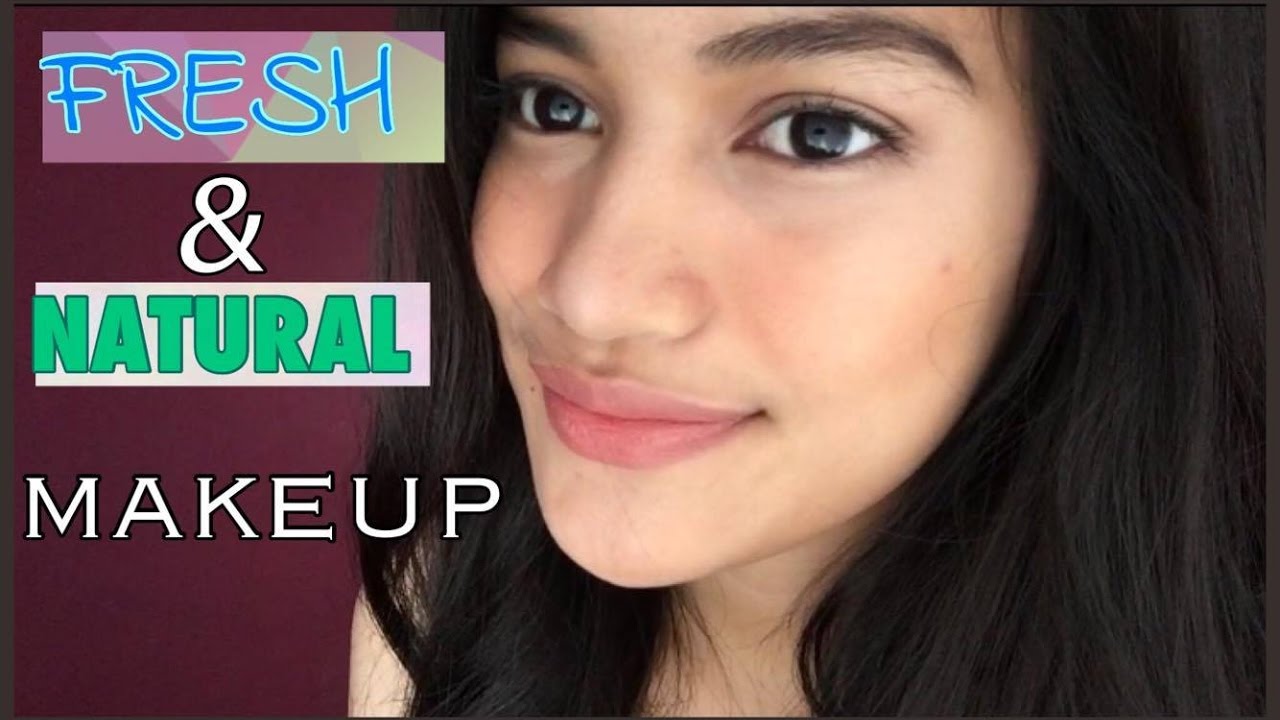 FRESHLOOK MAKEUP TUTORIAL (NO FOUNDATION,GO-TO & EASY) | Philippines