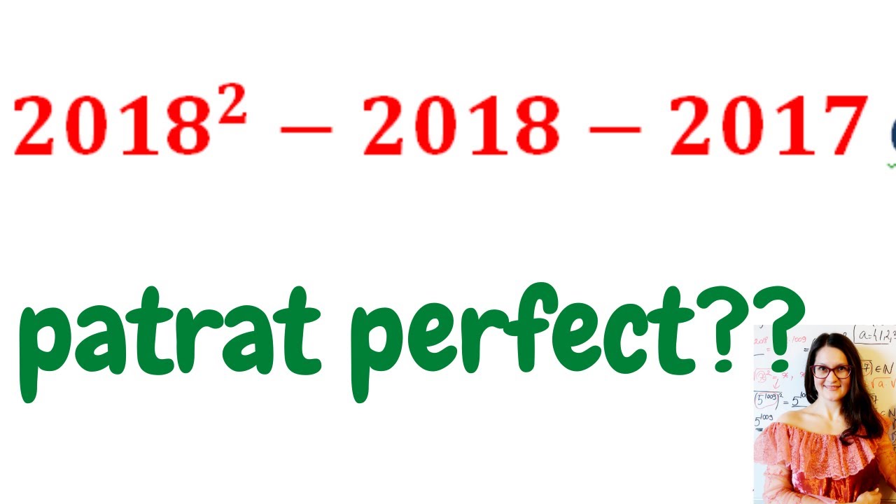 Cum arătăm că un număr este pătrat perfect ?