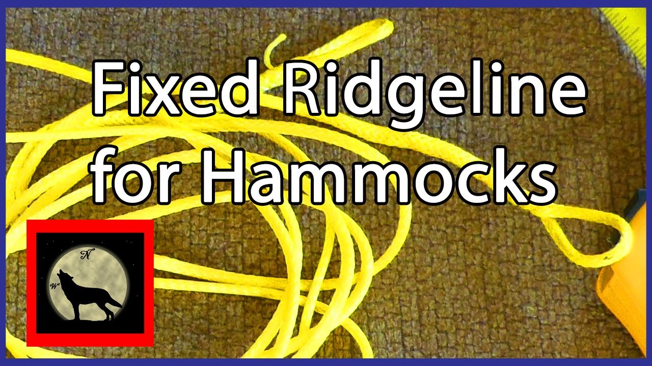 How to make a Hammock Fixed Ridgeline