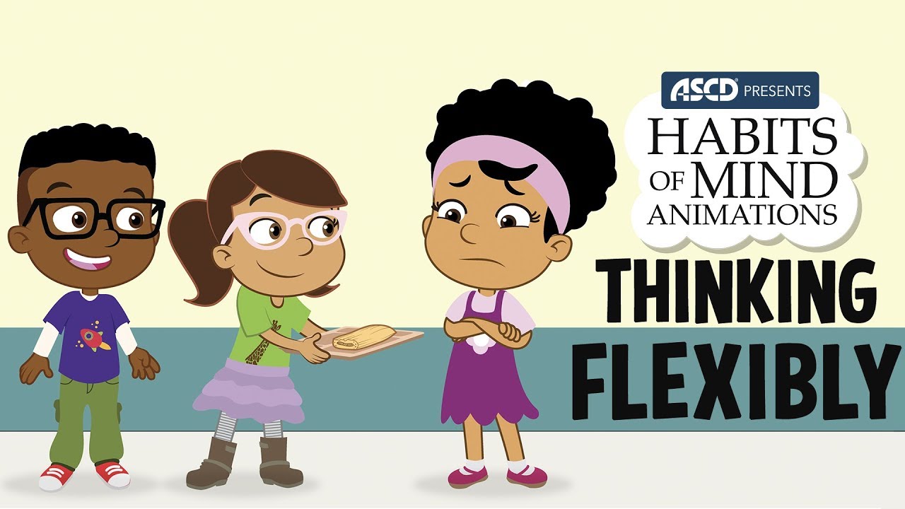 Habits of Mind Animations: Thinking Flexibly