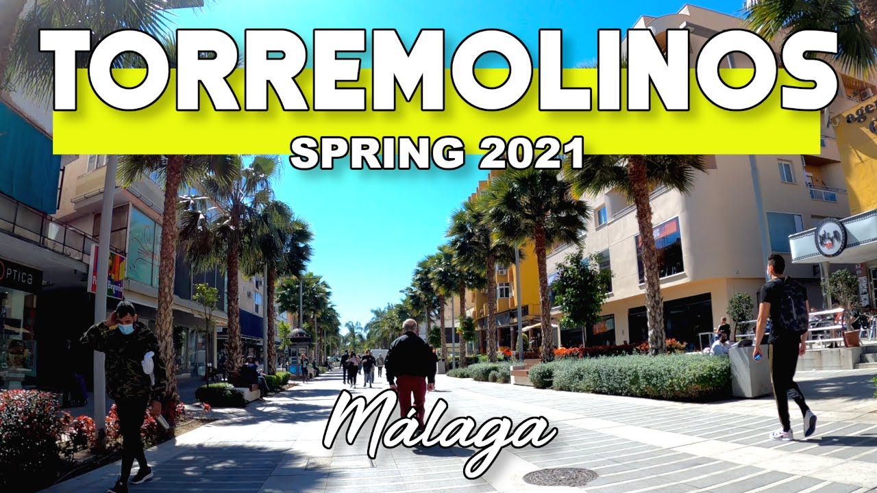 Torremolinos Old Town Latest Update Spring 2021 Costa del Sol | M&aacute;laga, Spain [4K 60fps]