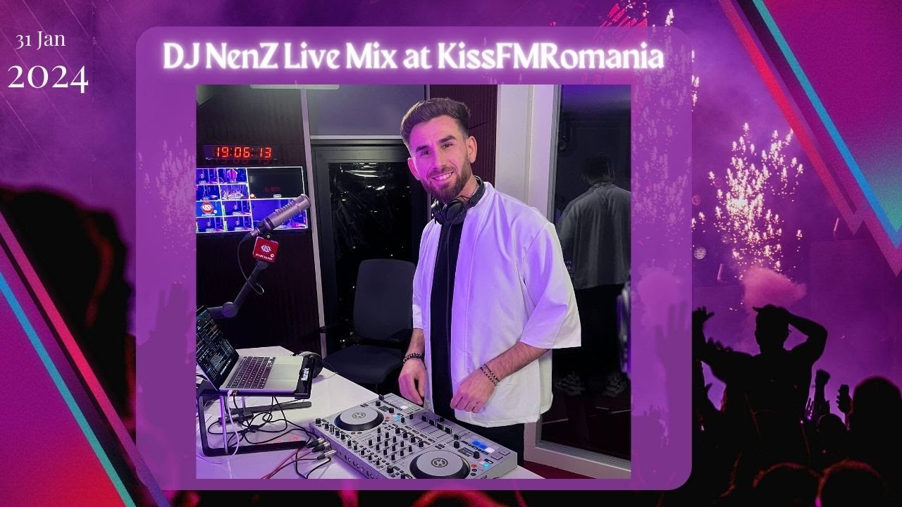 DJ NenZ Live at @kissfmromaniaofficial - Kiss Kiss in the mix DJ Yaang & @olixinthemix  31.01.2024