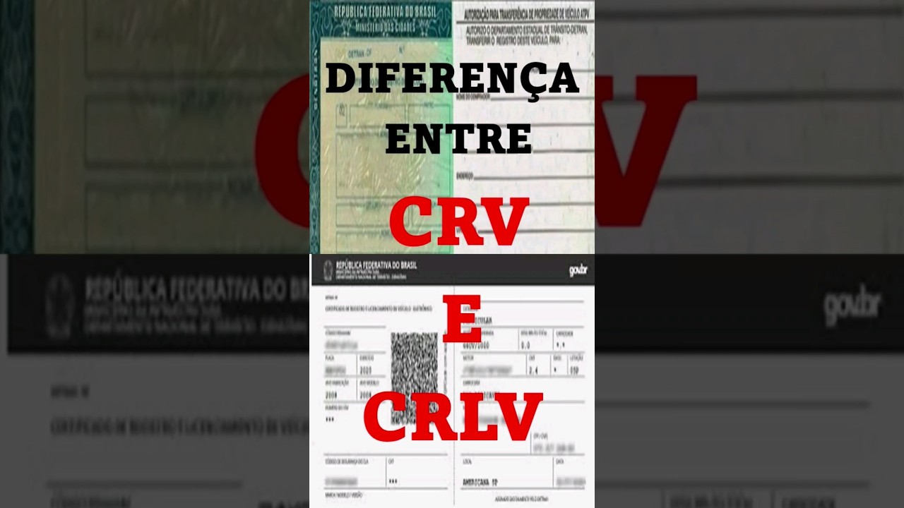 ✔QUAL A DIFEREN&Ccedil;A ENTRE CRV E CRLV?