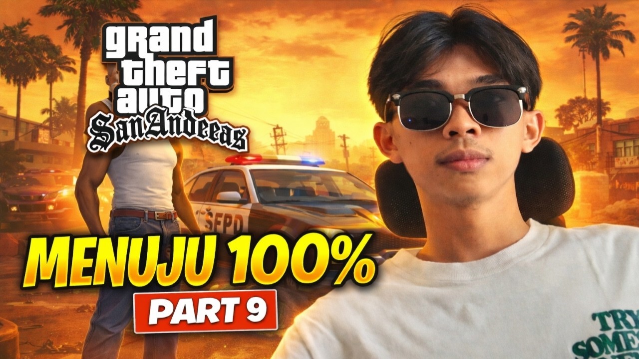 🔴LIVE - GTA San Andreas Menuju 100% Part 9 🔥 Misi Makin Gila! Bisa Tamatin Hari Ini?