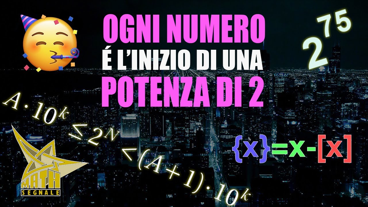 Ogni numero è l'inizio di una potenza di 2