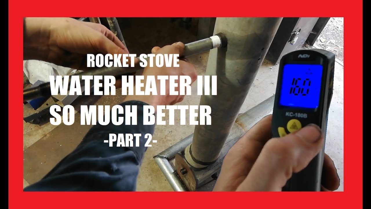 Rocket Stove Water Heater III Build -PT2-