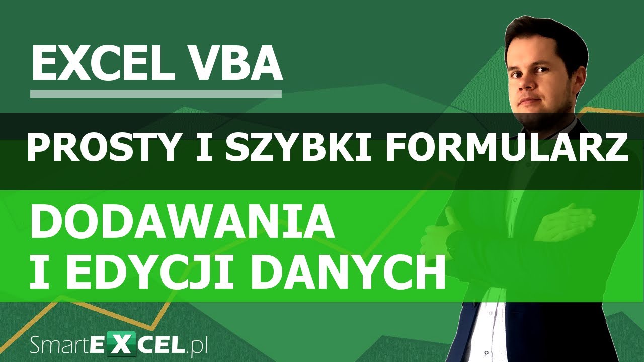 Formularz dodawania i edycji danych za pomocą Excel VBA. Kontrolki ActiveX w Excelu.