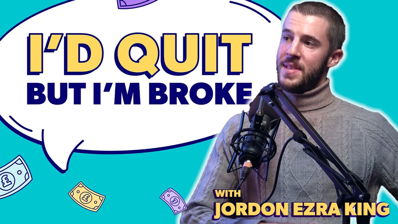 Jordon Ezra King - I'd Quit But I'm Broke - Ep 3