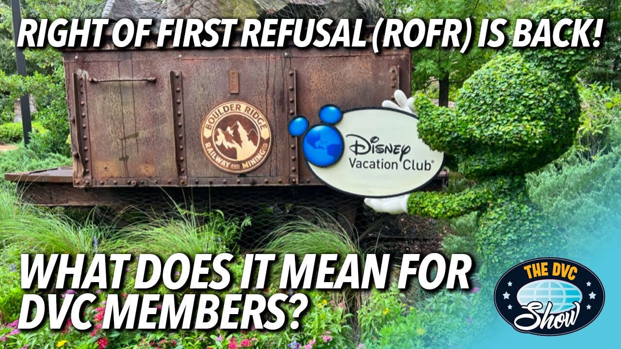 Возврат по праву первого отказа (ROFR) &mdash; что это значит для членов DVC?!