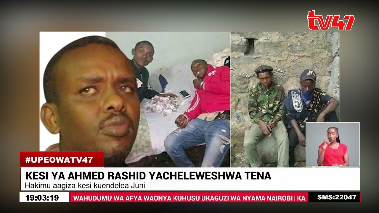 Kesi ya Ahmed Rashid yacheleweshwa tena