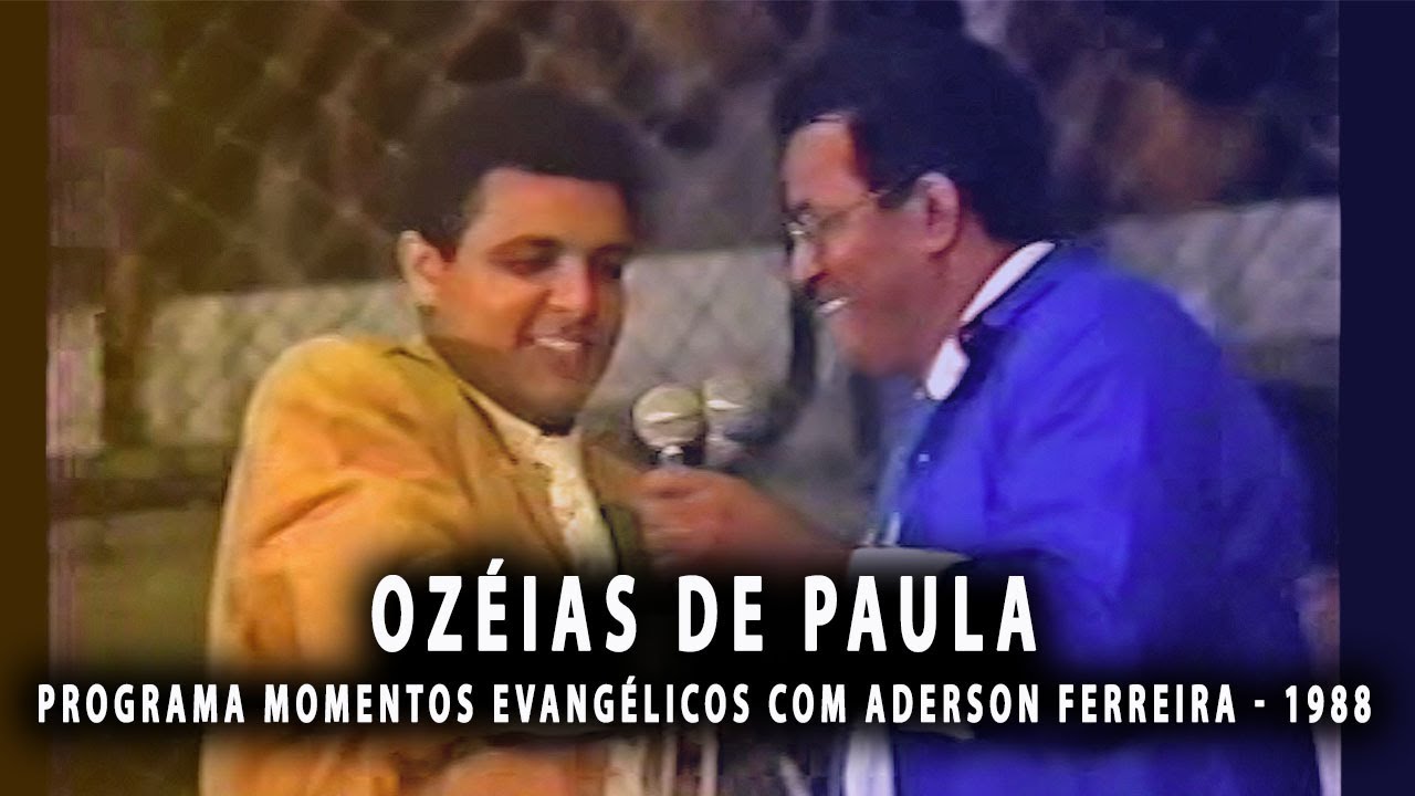 SÉRIE RELÍQUIAS E RARIDADES EVANGÉLICAS COM OZÉIAS DE PAULA EM FORTALEZA CEARÁ 1988.