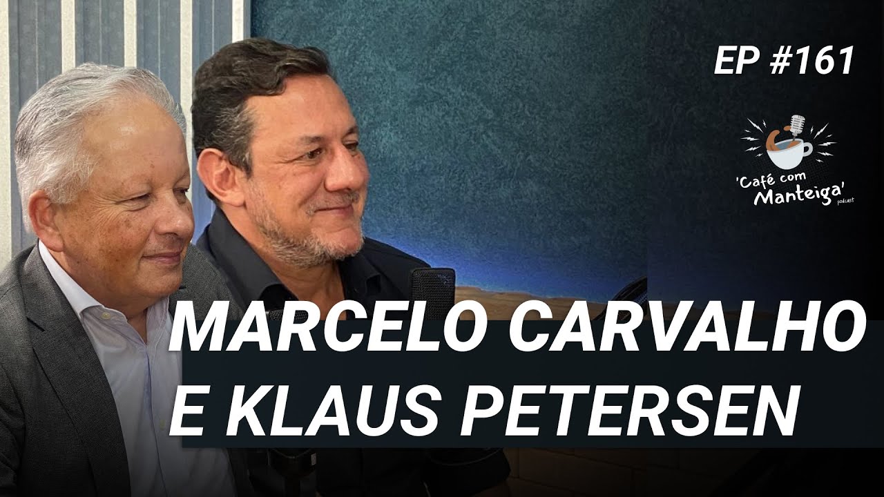 Terras Raras Em Foco: um papo com Marcelo Carvalho e Klaus Petersen – CAFÉ COM MANTEIGA | EP 161