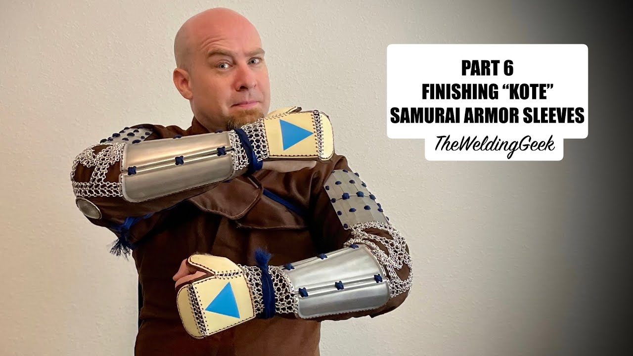 PART 6 FINISHING "KOTE" SAMURAI ARMOR SLEEVES