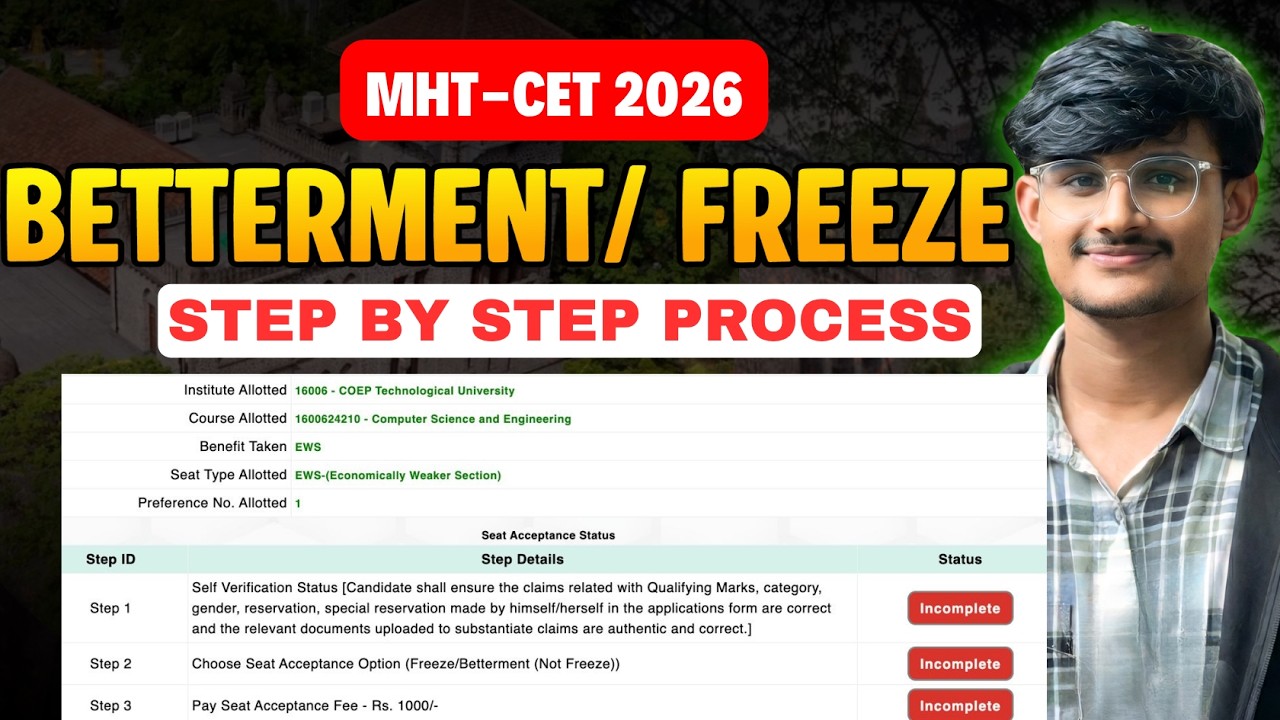 BETTERMENT/ FREEZE Step By Step process 🚨 | DON'T DO THESE MISTAKES | MHT-CET COUNSELLING 2026