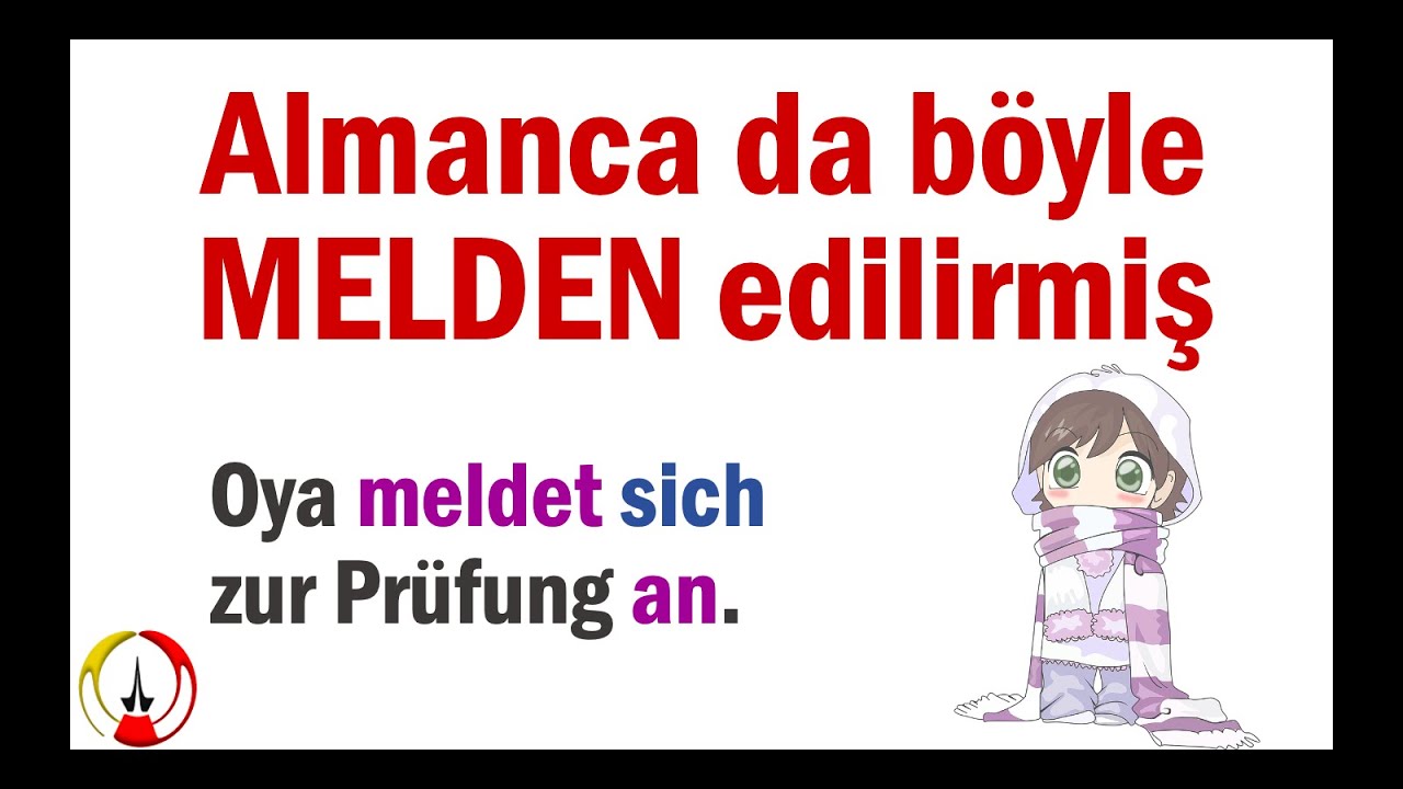 Almanca Önemli Fiil MELDEN I Örneklerle