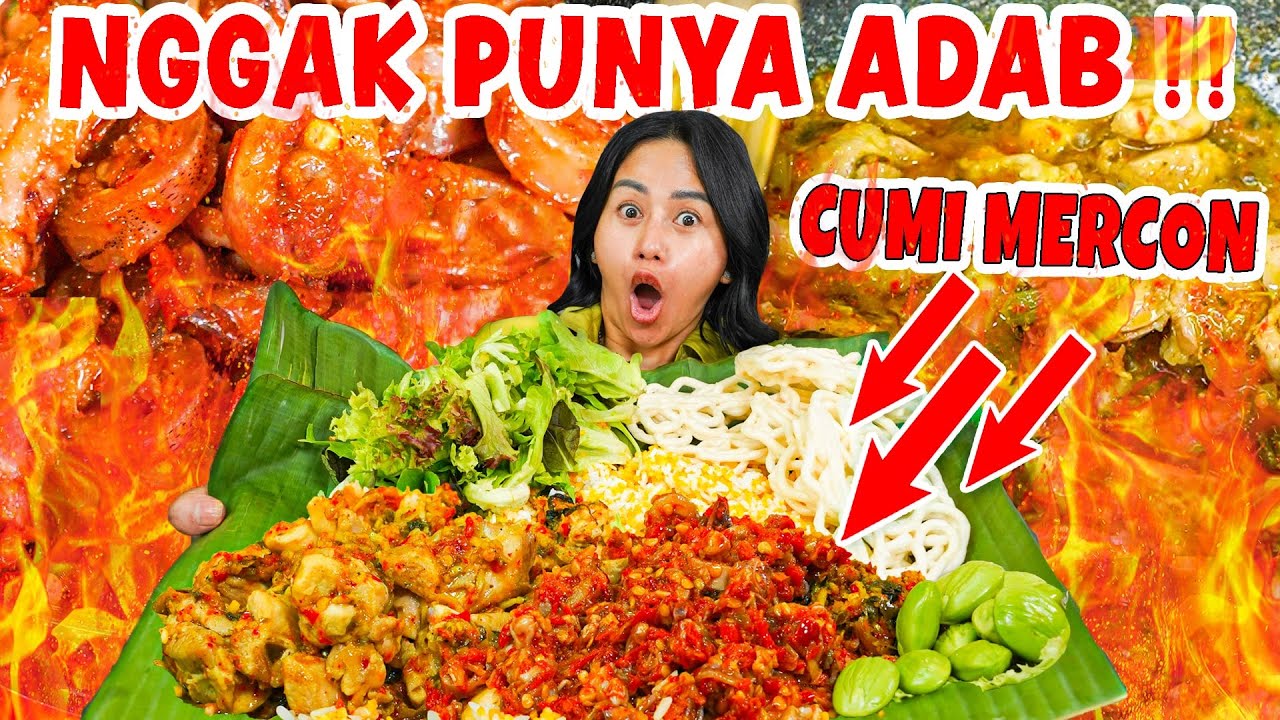 MUKBANG CUMI MERCON - NASI SEBAKOL SAMPE NANGIS KEJERRRRRR&hellip;!!!