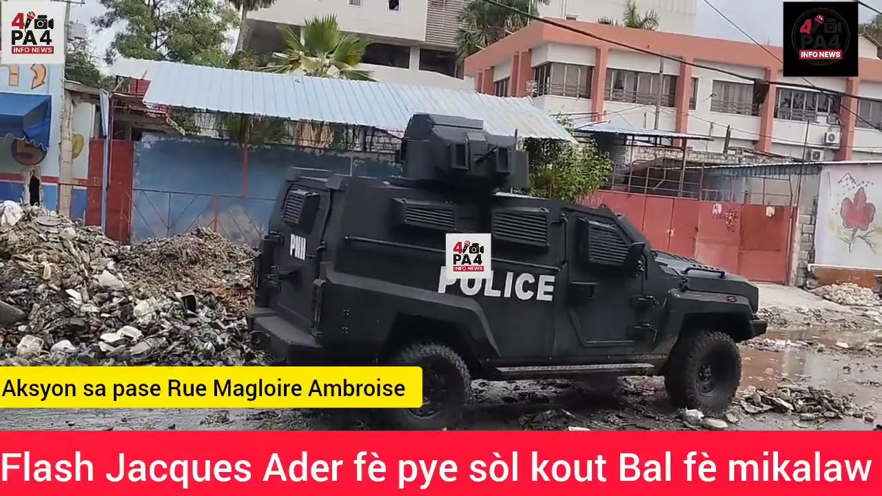 Jacques Ader fè pye sòl kout Bal fè mikalaw aksyon sa pase Rue Magloire Ambroise Lapolis yo aji 