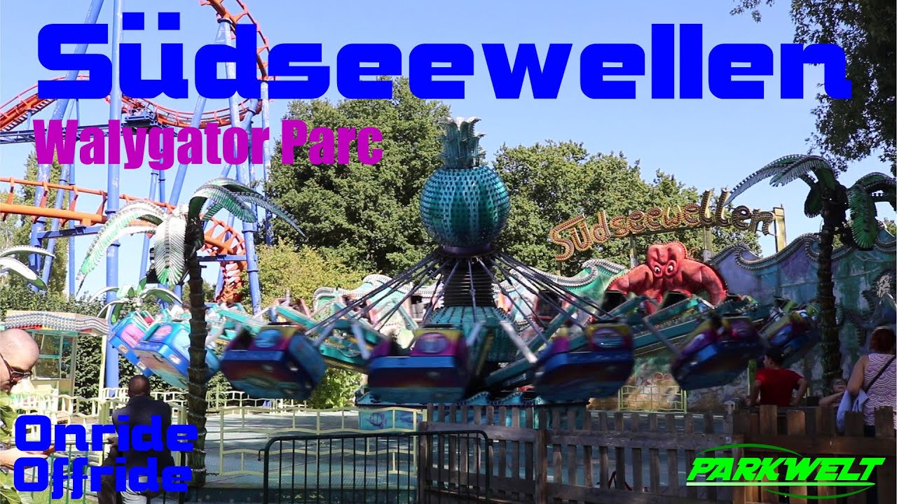 Südseewellen - Walygator Parc - POV Offride/Onride - Parkwelt