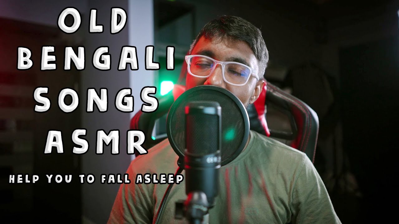 Old Bengali Songs 🎵 ASMR | The Ultimate Relaxation Experience😴