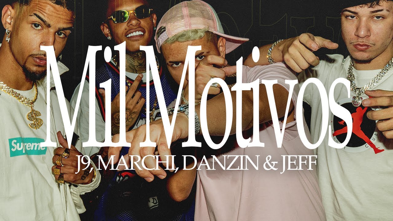 Mil Motivos - Marchi, Danzin, J9 & Jeff Devilfish (Video Clipe Oficial)