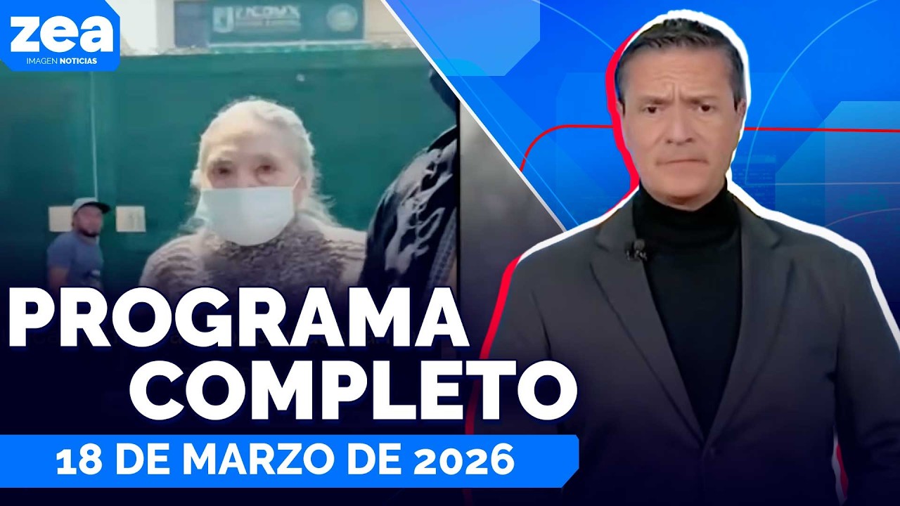 Noticias con Francisco Zea | Programa completo 18 de marzo de 2026