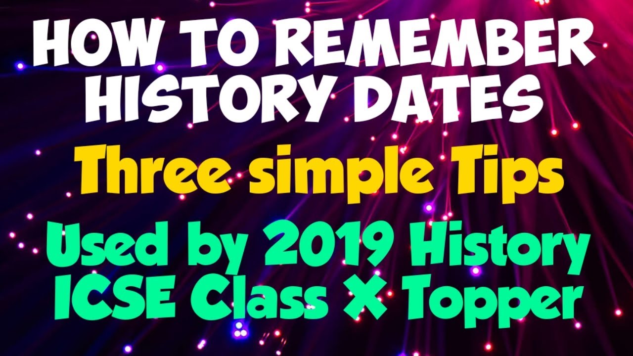 How to remember History dates | Important History dates to remember | Three Easy Tips