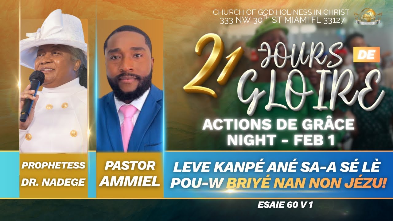 Actions De GRÂCES Night | 21 Jours De GLOIRE À L'ÉTERNEL | EGLISE DE DIEU SAINTETÉ EN CHRIST |2.1.26