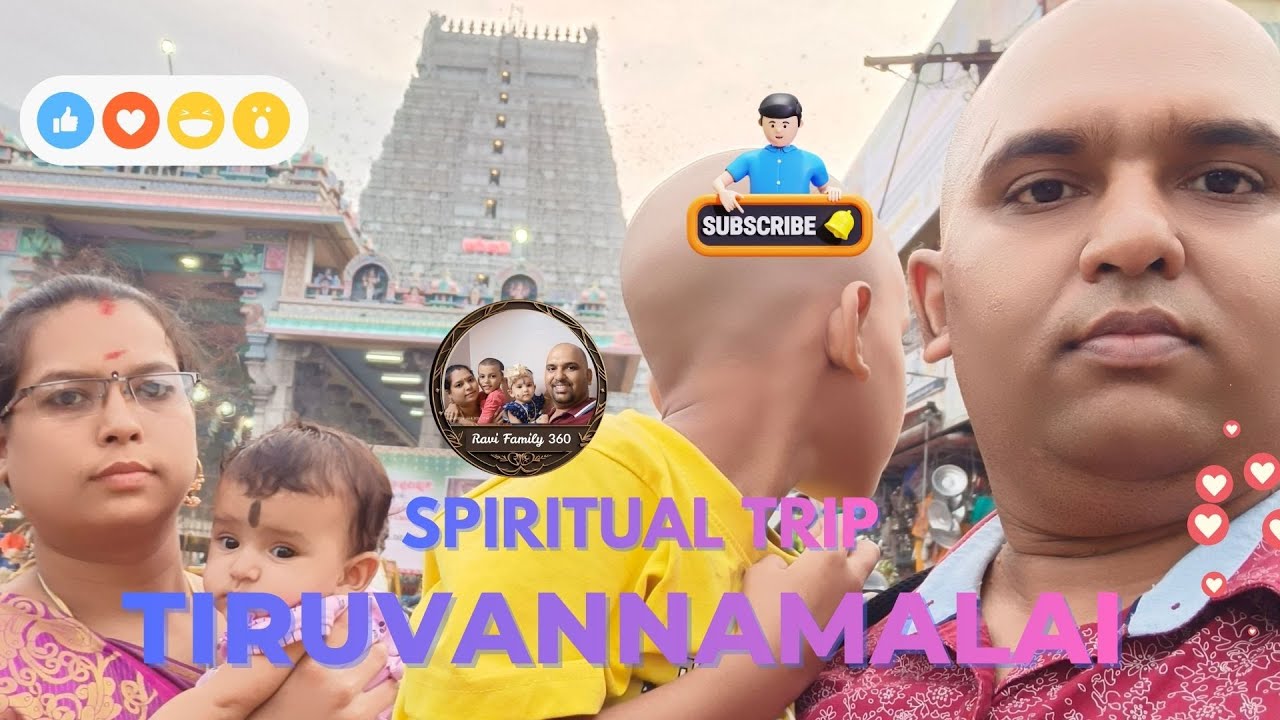 Tiruvannamalai family special trip 