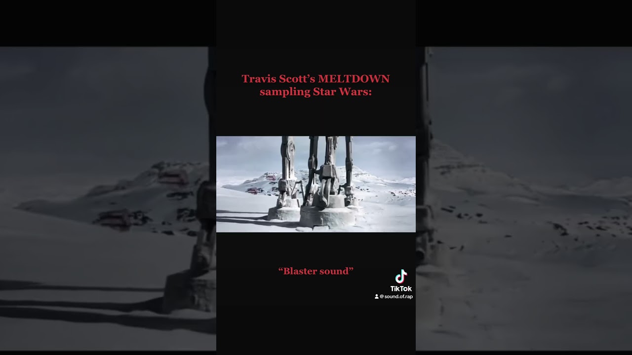 Travis Scott samples Star Wars blaster sound on MELTDOWN