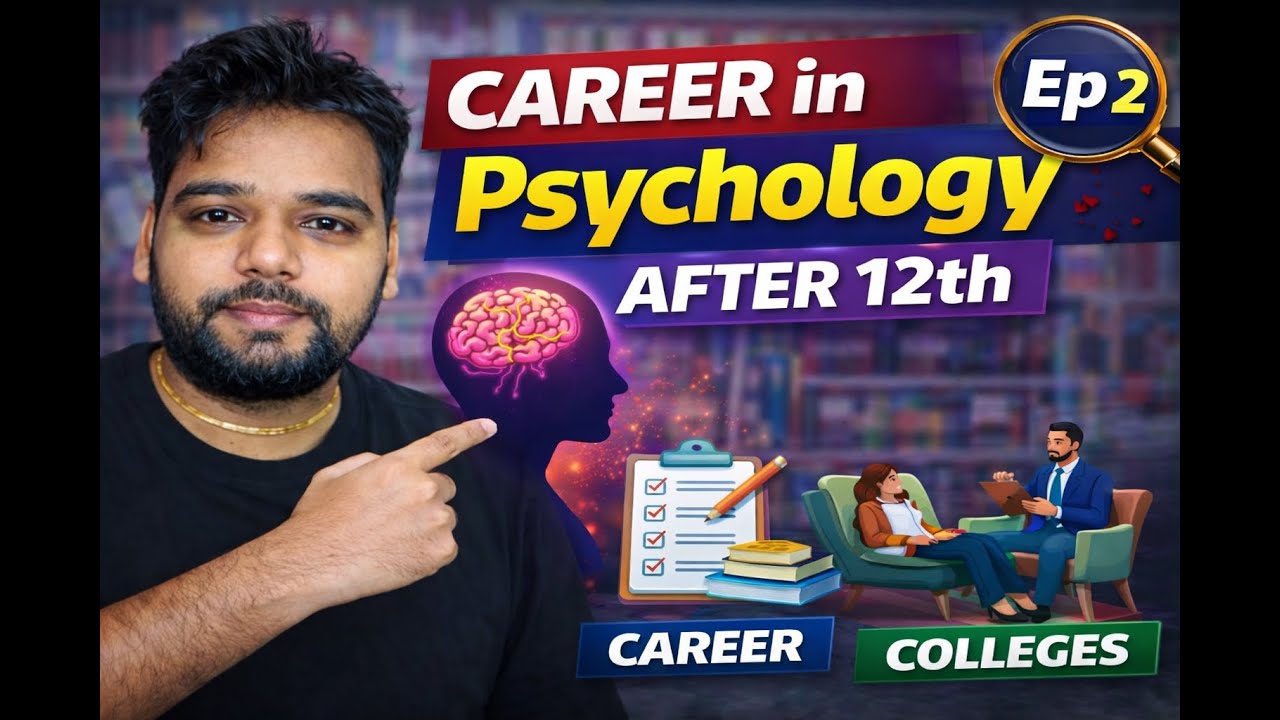 Career in Psychology After 12th | Scope, Salary | After 12th Career Series Ep-2
