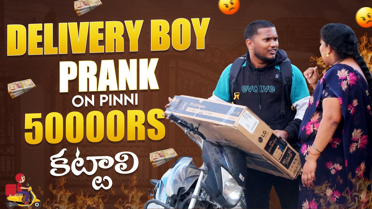 DELIVARY BOY PRANK ON PINNI || PRANKBOY TELUGU 2.0