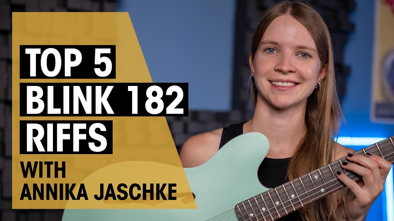 Annika's Top 5 Blink 182 Guitar Riffs!